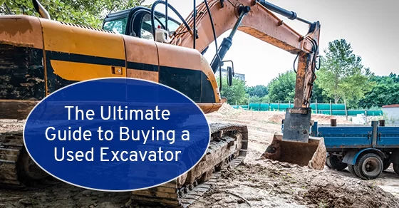 Tips for Buying a Used Excavator